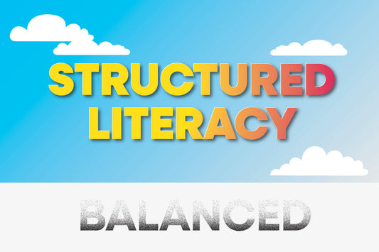 How to Shift from Balanced Literacy to Structured Literacy