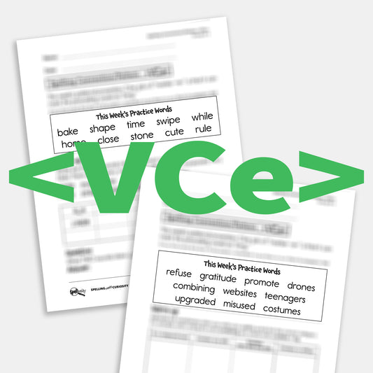 <VCe> Spelling Pattern